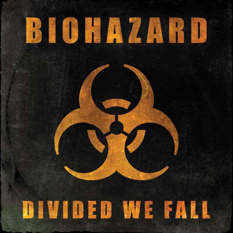 BIOHAZARD - Divided We Fall CD